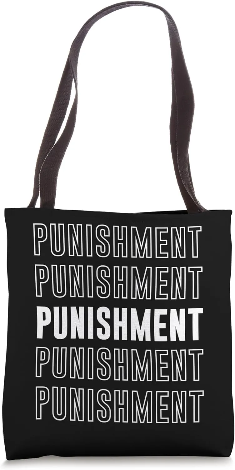 Punishment Tote Bag