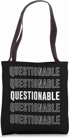 Questionable Tote Bag