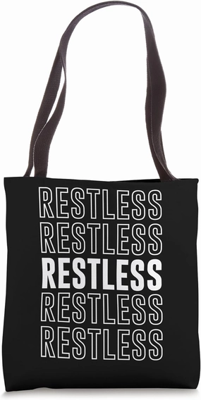 Restless Tote Bag