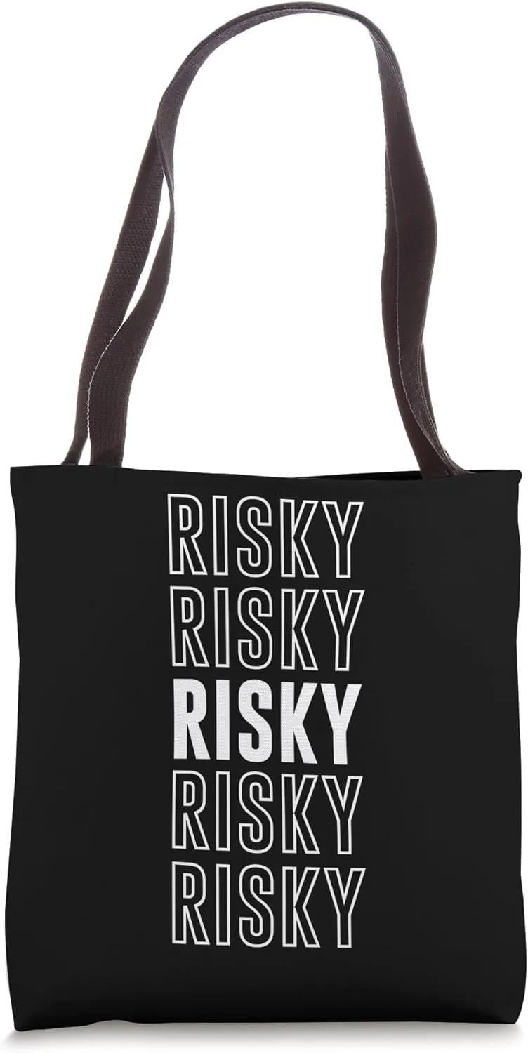 Risky Tote Bag