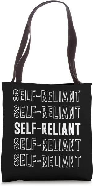 Self-reliant Tote Bag