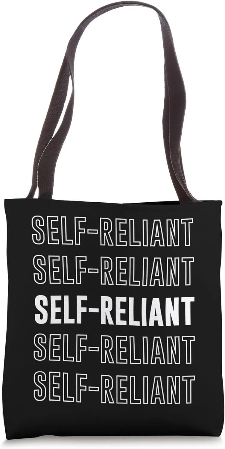 Self-reliant Tote Bag