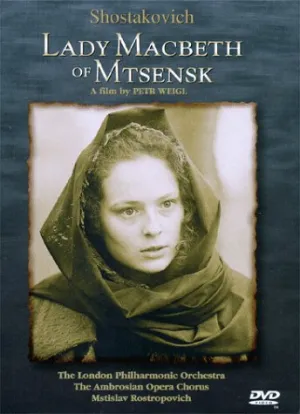 Shostakovich - Lady Macbeth of Mtsensk / Rostropovich, Vishnevskaya, Gedda, London Philharmonic [DVD]
