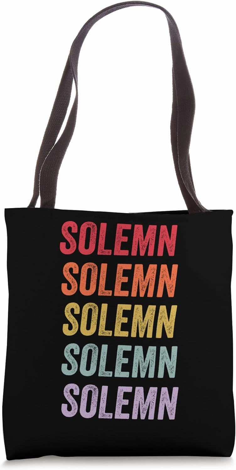 Solemn Tote Bag