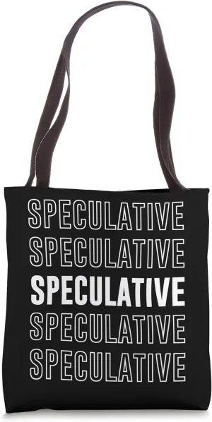Speculative Tote Bag