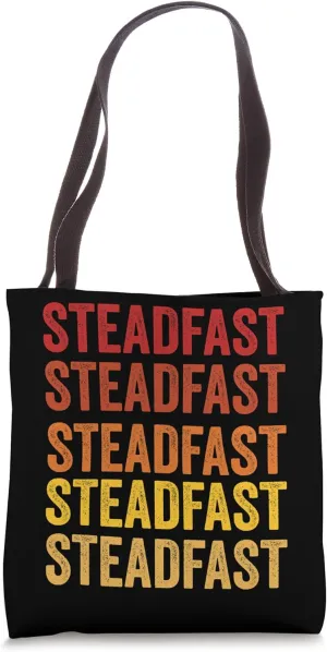 Steadfast definition, Steadfast Tote Bag