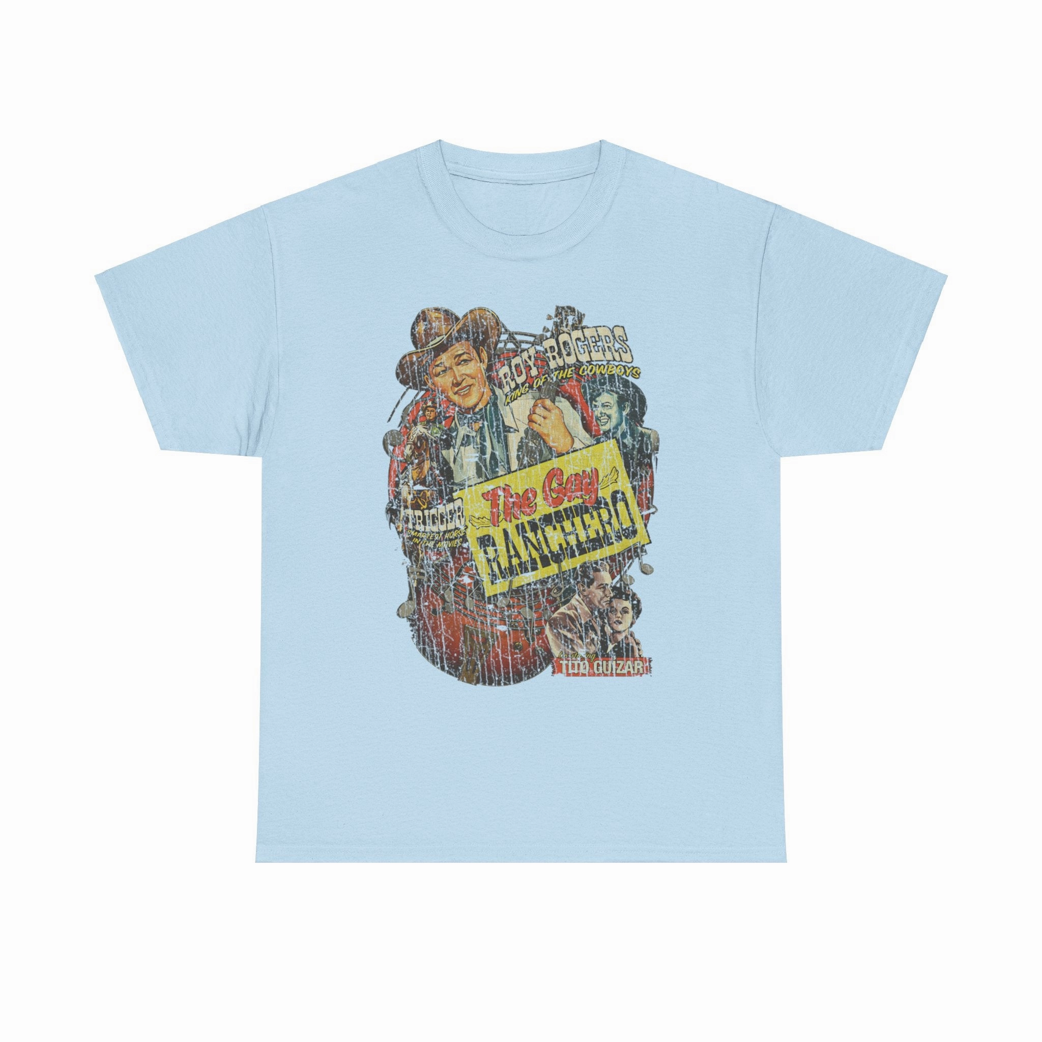 The Gay Ranchero 1948 King of the Cowboys Western Action Movie T-shirt