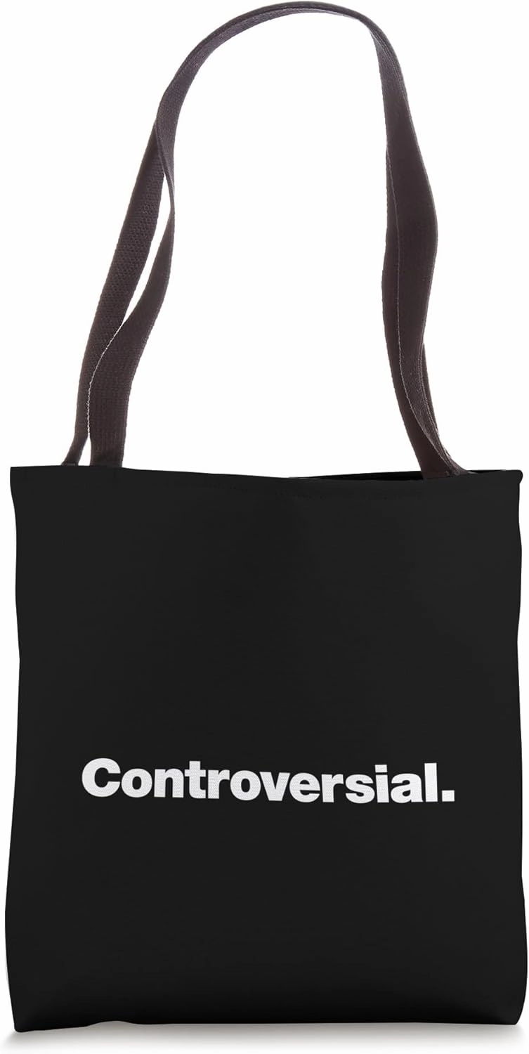 The word Controversial | A design that says Controversial Tote Bag