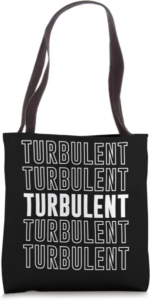 Turbulent Tote Bag