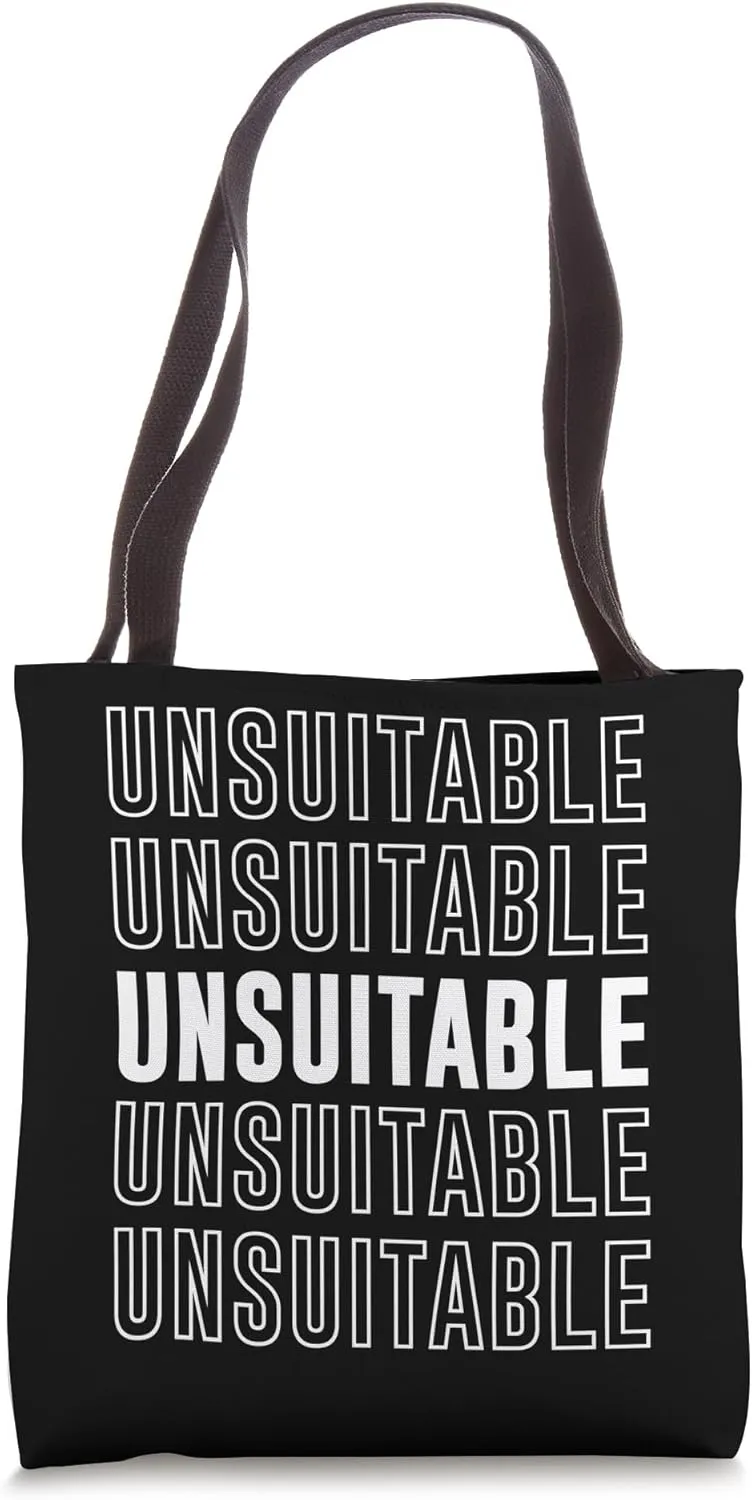 Unsuitable Tote Bag