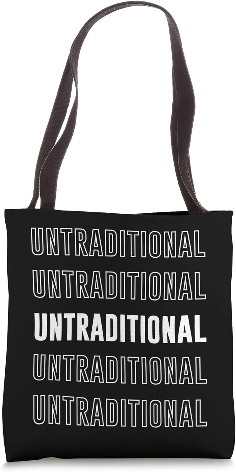 Untraditional Tote Bag
