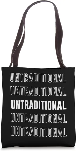 Untraditional Tote Bag