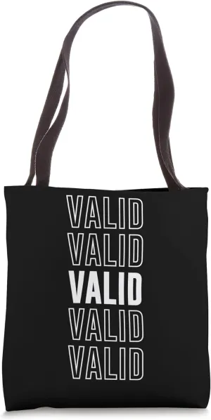 Valid Tote Bag