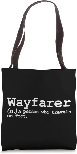 Wayfarer Funny Poetic Definition Vocabulary Word Travel Love Tote Bag